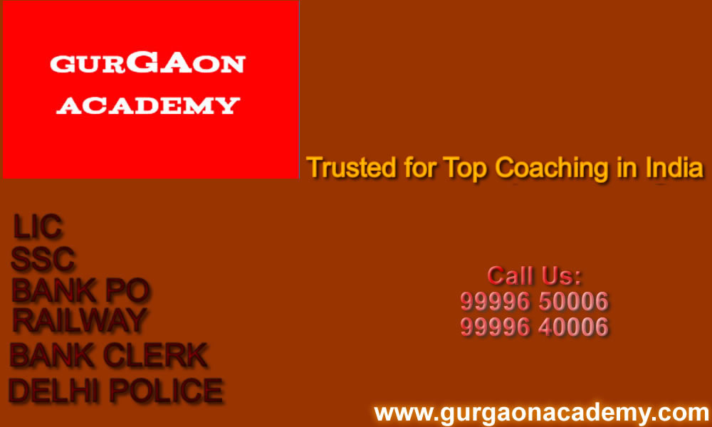 Want to join coaching for DELHI POLICE(SI) BANK PO SSC CGL Exams in New Delhi Gurgaon ROHTAK