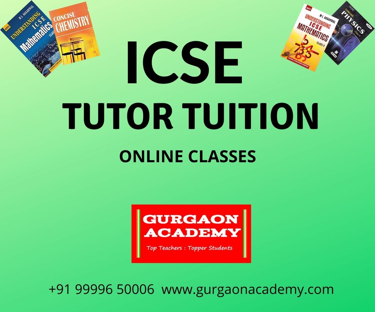 ICSE and ISC Maths, Physics and Chemistry coaching in Gurgaon